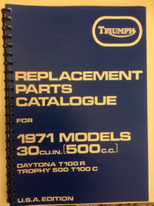 TRIUMPH DAYTONA T100R T100C 500 REPRINT PARTS MANUAL SUPPLEMENT 1971 CATALOGUE