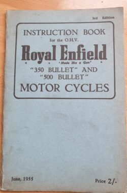 Royal Enfield 350 and 500 Bullet OHV Instruction Book