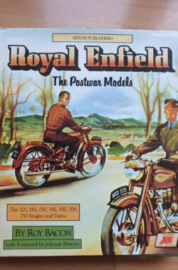 Royal Enfield The Post War Models by Roy Bacon