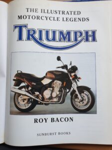 Triumph The Illustrated legends by Roy Bacon