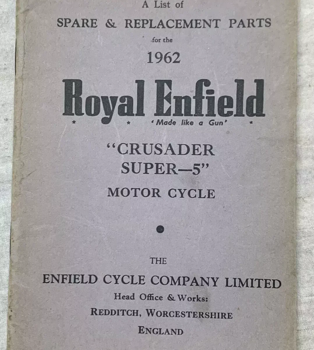 ROYAL ENFIELD CRUSADER SUPER 5 WORKS PARTS BOOK MANUAL 1962