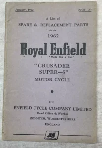 ROYAL ENFIELD CRUSADER SUPER 5 WORKS PARTS BOOK MANUAL 1962 