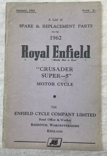 ROYAL ENFIELD CRUSADER SUPER 5 WORKS PARTS BOOK MANUAL 1962