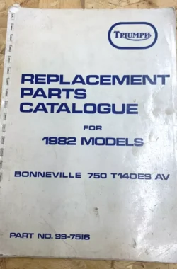 TRIUMPH BONNEVILLE 750 T140ES GENUINE WORKS PARTS MANUAL 1982