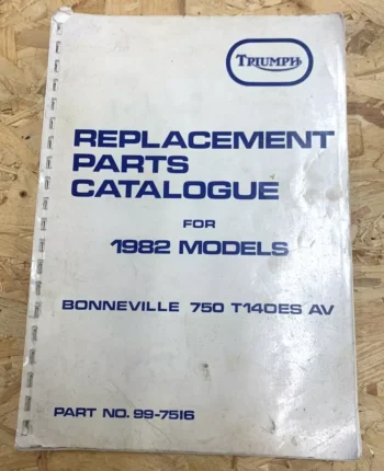 TRIUMPH BONNEVILLE 750 T140ES GENUINE WORKS PARTS MANUAL 1982