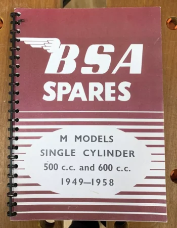 BSA M MODELS 1949 TO 1958 PARTS MANUAL 500CC 600CC SINGLES