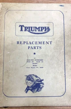 TRIUMPH 5T 6T T100 T110 TR5 TR6 GENUINE WORKS PARTS MANUAL CATALOGUE BOOK 1956