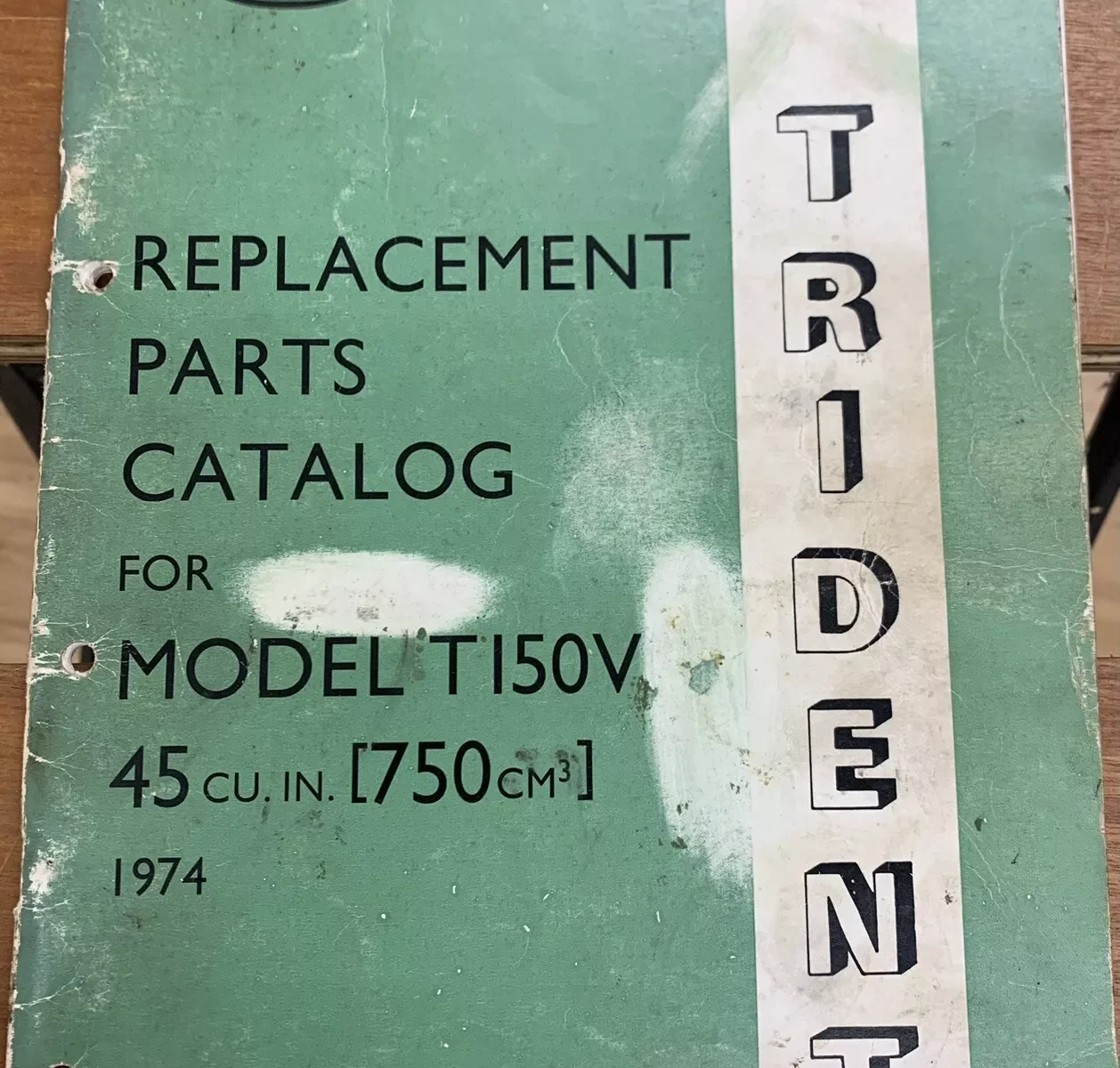 TRIUMPH TRIDENT T150V WORKS PARTS MANUAL 1974 00-5738